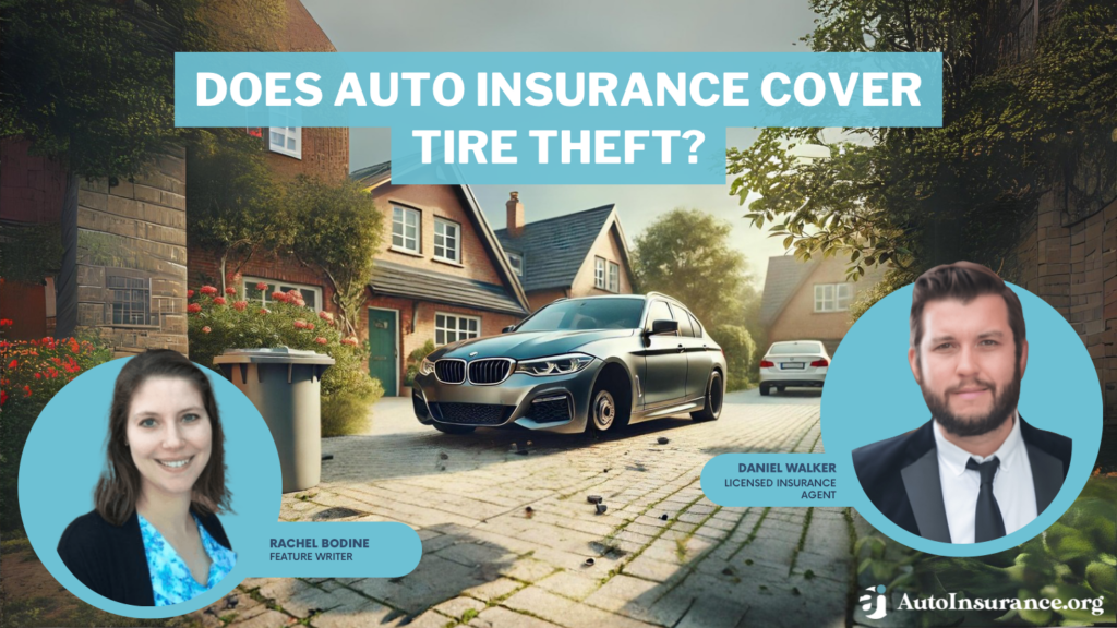 does auto insurance cover tire theft?