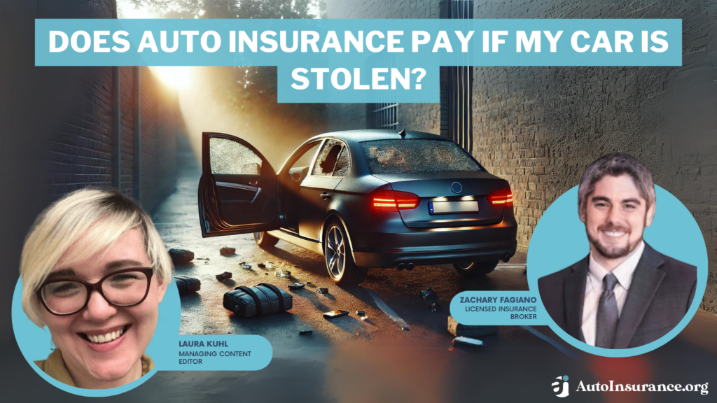 does auto insurance pay if my car is stolen