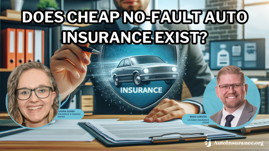 does cheap no-fault auto insurance exist?