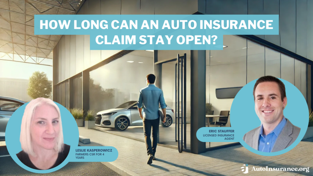 how long can an auto insurance claim stay open?