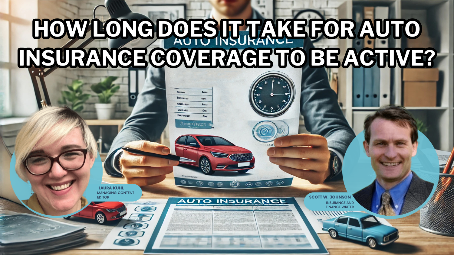 How long does it take for auto insurance coverage to be active? (2024)