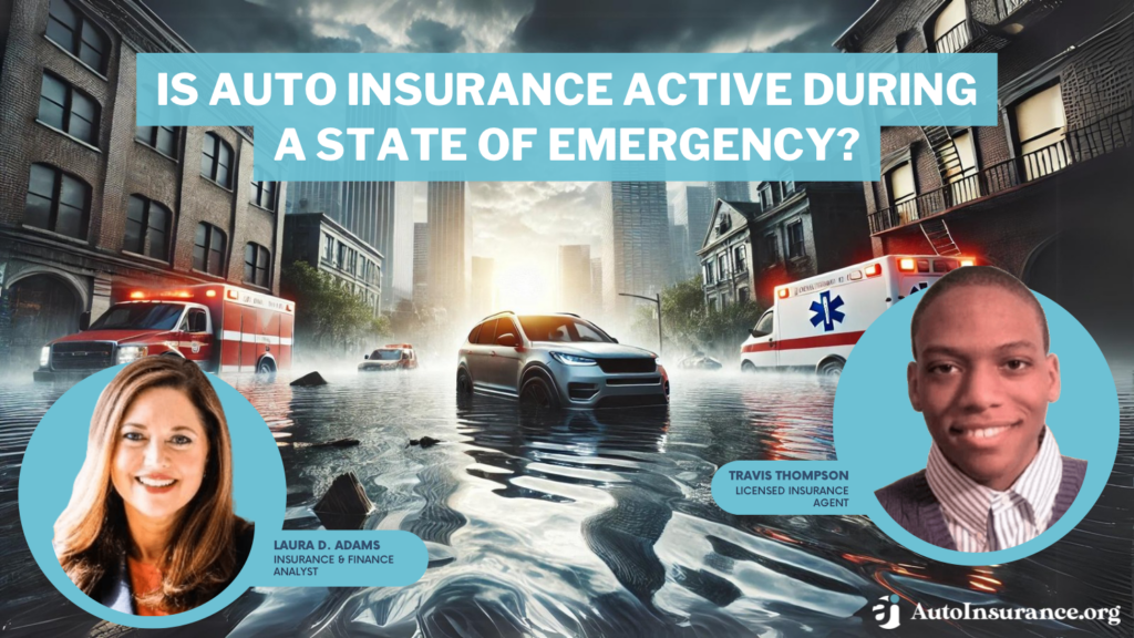 is auto insurance active during a state of emergency?