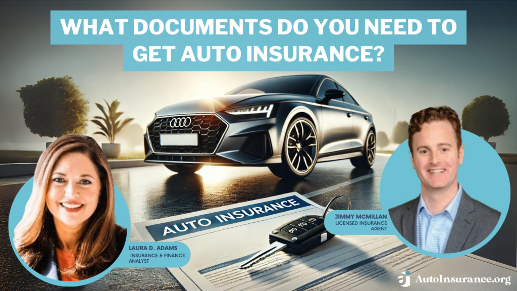 what documents do you need to get auto insurance?