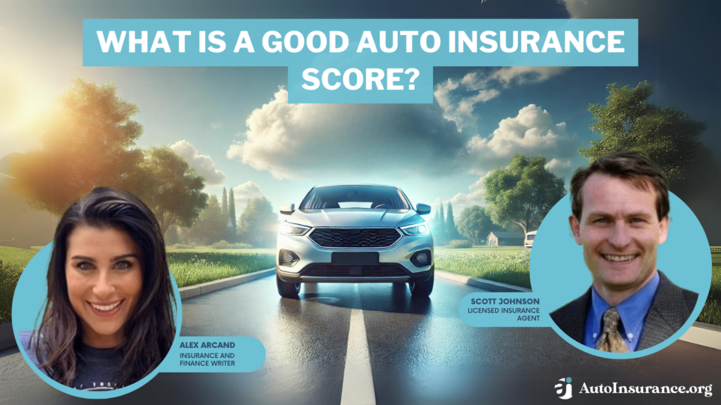 what is a good auto insurance score?