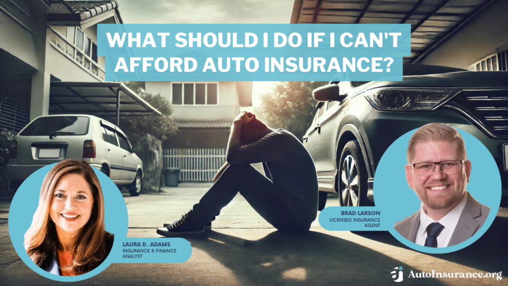 what should I do if I can't afford auto insurance?