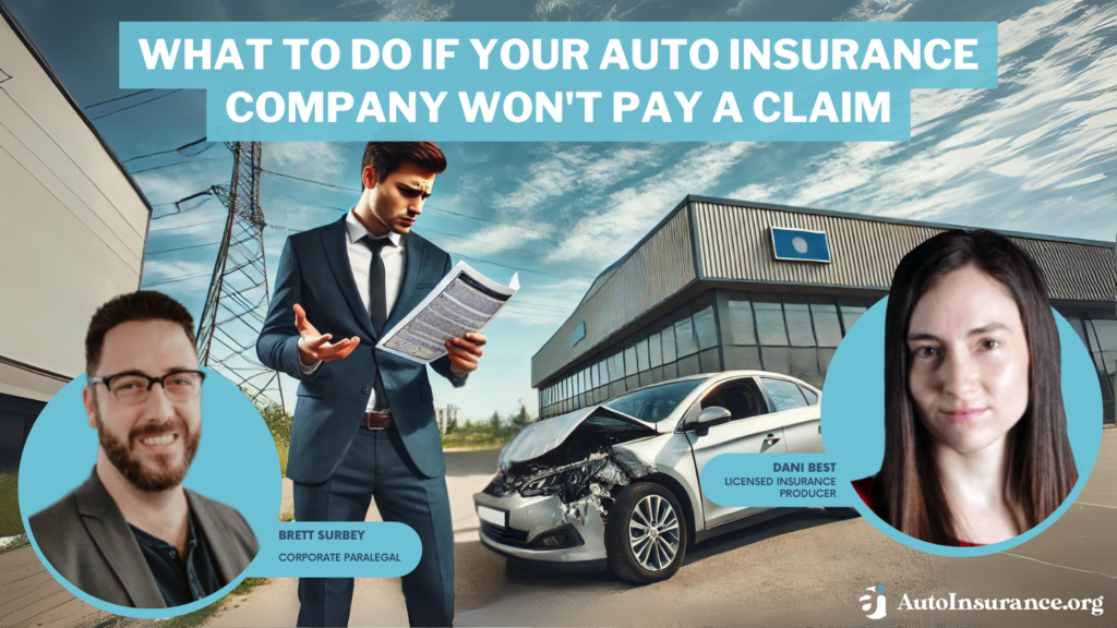 what to do if your auto insurance company won't pay a claim