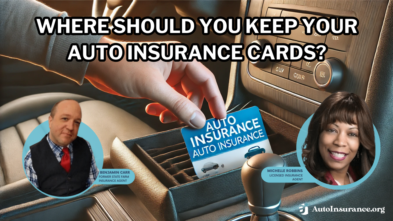 Where should you keep your auto insurance cards?