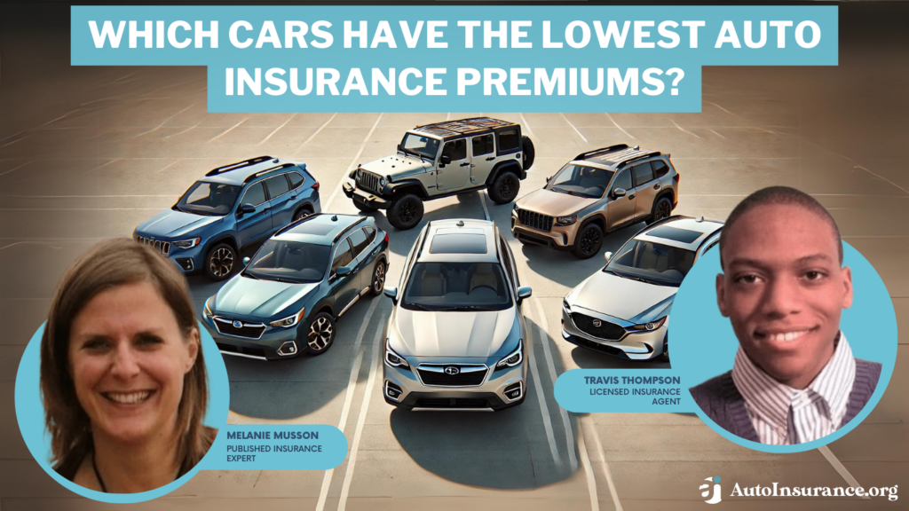 which cars have the lowest auto insurance premiums?